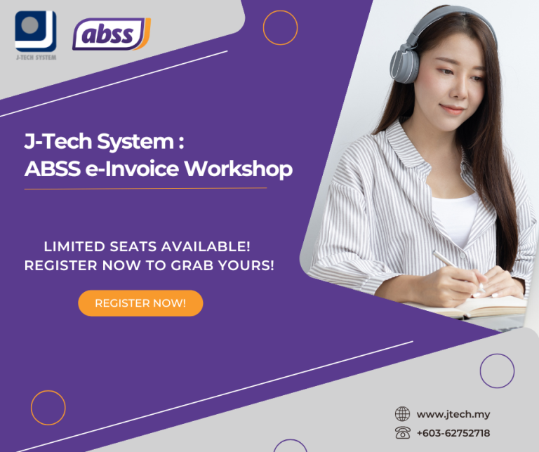 Physical : ABSS E-Invoice Hands-on Workshop [English Session] – J-TECH ...